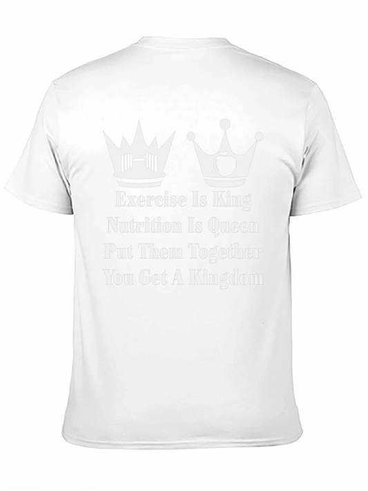 Camiseta Fitness: Ejercicio Rey Nutrición Reina