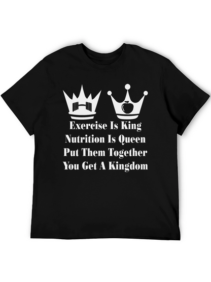 Camiseta Fitness: Ejercicio Rey Nutrición Reina