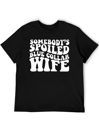 Camiseta Negra Somebodys Spoiled Blue Collar Wife