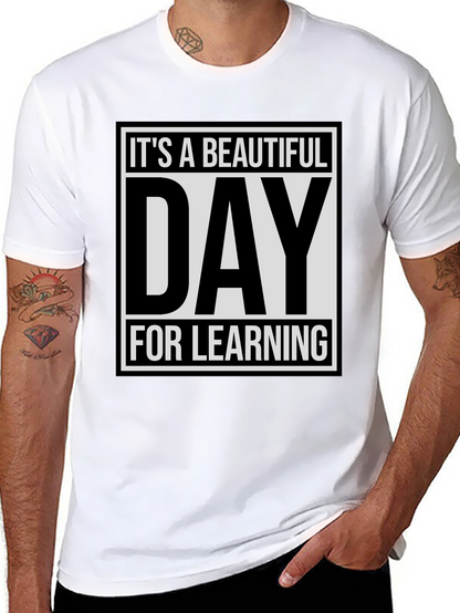 Camiseta Negra: ¡Es un Día Hermoso para Aprender!