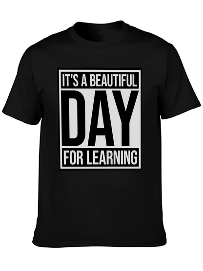 Camiseta Negra: ¡Es un Día Hermoso para Aprender!
